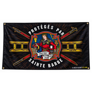 Drapeau Sainte Barbe « PROTÉGÉS PAR SAINTE BARBE » FireFight Club
